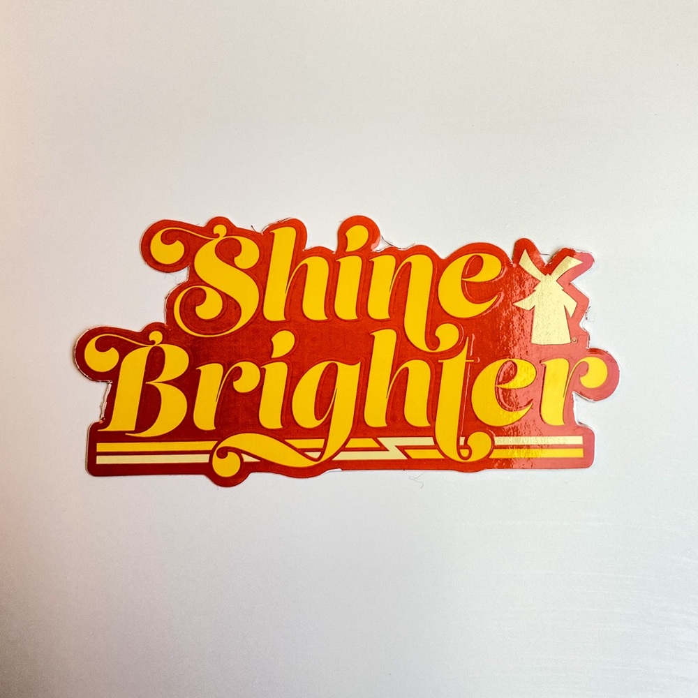 Dutch Bros Sticker - “shine brighter”